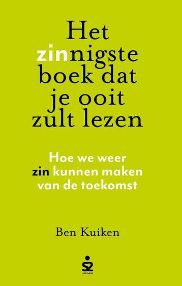 Het Zinnigste Boek Dat Je Ooit Zult Lezen | Ben Kuiken, Ophalen of Verzenden, Nieuw, Ben Kuiken