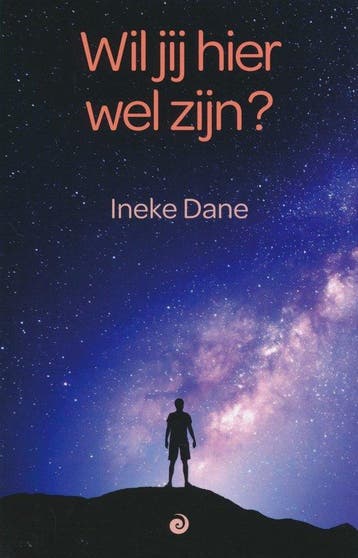 9789461013927 Wil jij hier wel zijn? Ineke Dane, Verzenden, Nieuw, Ineke Dane