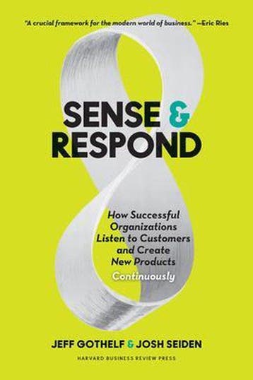 Sense & Respond - Jeff Gothelf 9781633691889, Verzenden, Gelezen, Jeff Gothelf