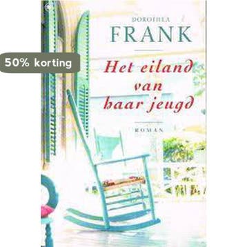 Het eiland van haar jeugd - Dorothea Frank 9789044302264, Boeken, Verzenden, Gelezen, Dorothea Frank
