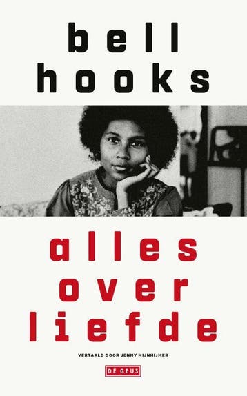 Alles Over Liefde | bell hooks | Nieuw, Ophalen of Verzenden, Nieuw, Bell hooks