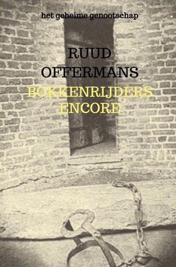 Bokkenrijders Encore | Ruud Offermans | Nieuw, Ophalen of Verzenden, Nieuw, Ruud Offermans