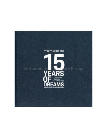 PORSCHE 15 YEARS OF DREAMS, Boeken, Auto's | Boeken, Nieuw, Porsche, Author