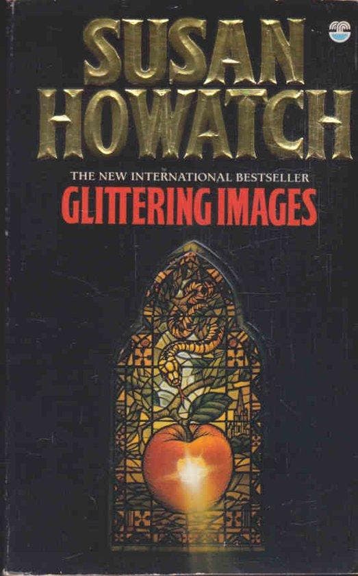 Glittering Images - Howatch, Boeken, Romans, Gelezen, Verzenden