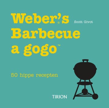 Webers barbecue a gogo - S. Givot 9789043908368, Verzenden, Gelezen, S. Givot
