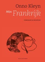 9789038809915 Mijn Frankrijk | Tweedehands, Boeken, Verzenden, Zo goed als nieuw, Onno Kleyn