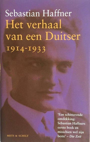 Verhaal Van Een Duitser 1914 1933 - Haffner, Verzenden, Gelezen