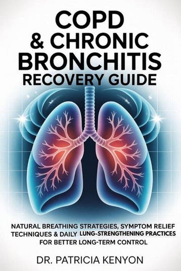 9798276538471 Copd  Chronic Bronchitis Recovery Guide, Verzenden, Nieuw, Patricia Kenyon