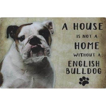 Wandbord - A House Is Not A Home Without A English Bulldog, Ophalen of Verzenden, Nieuw