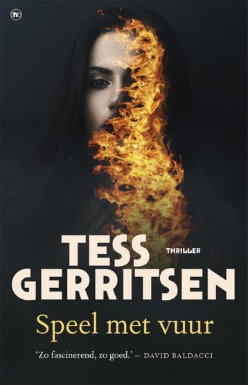 Speel met vuur - Tess Gerritsen 9789044359237, Verzenden, Zo goed als nieuw, Tess Gerritsen