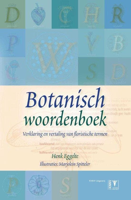 9789050114448 Botanisch woordenboek Henk Eggelte, Boeken, Studieboeken en Cursussen, Nieuw, Verzenden