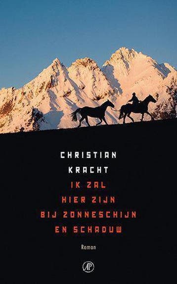 Ik zal hier zijn bij zonneschijn en schaduw - Christian, Verzenden, Zo goed als nieuw, Christian Kracht