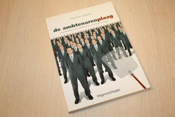 9789080757479 . Titel:  De ambtenarenplaag - Vooroordelen..., Verzenden, Nieuw