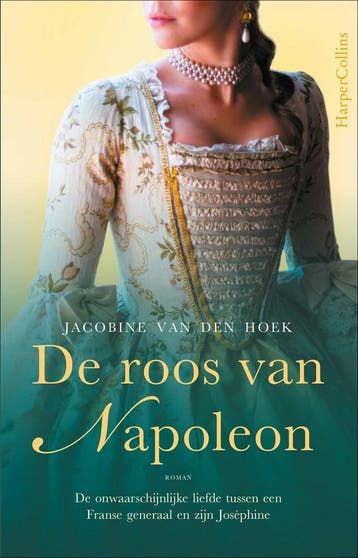 De roos van Napoleon (9789402709438, Jacobine Van den Hoek), Verzenden, Nieuw