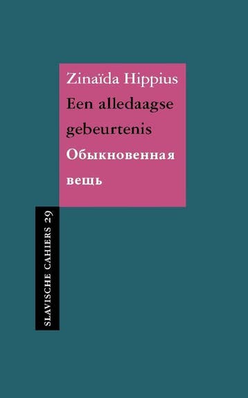 Een Alledaagse Gebeurtenis | Zinaïda Hippius | Nieuw, Ophalen of Verzenden, Nieuw, Zinaïda Hippius