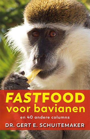 Fastfood voor bavianen / Ortho Dossier - Gert E., Verzenden, Zo goed als nieuw, Gert E. Schuitemaker