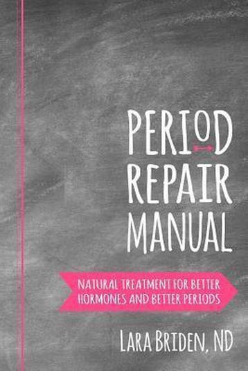 Period Repair Manual - Lara Briden Nd 9781507728925, Verzenden, Zo goed als nieuw, Lara Briden Nd