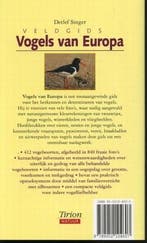 Vogels van Europa / Tirion natuur 9789052104607 D. Singer, Verzenden, Gelezen, D. Singer