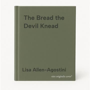 The Bread the Devil Knead - Lisa Allen-Agostini, Verzenden, Zo goed als nieuw, Lisa Allen-Agostini