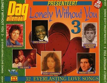 Various - Lonely Without You 3 - 32 Everlasting Love Songs, Ophalen of Verzenden, Gebruikt
