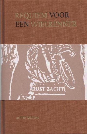 Requiem voor een wielrenner - Albert Megens 9789076937342, Boeken, Verzenden, Zo goed als nieuw, Albert Megens