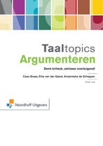 Taaltopics argumenteren 9789001809485, Boeken, Studieboeken en Cursussen, Zo goed als nieuw