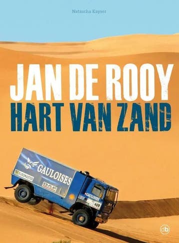 Jan de Rooy Hart van Zand, daf, Boeken, Algemeen, Verzenden, Zo goed als nieuw, Natascha Kayser