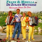 cd - Frank &amp; Mirella - n De Zusjes Wouterse* â Heim., Verzenden, Zo goed als nieuw