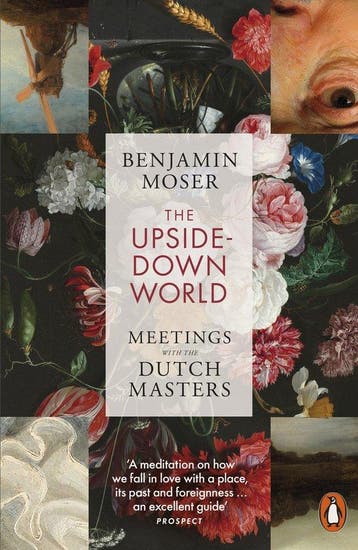 9781802060829 The Upside-Down World Benjamin Moser, Verzenden, Nieuw, Benjamin Moser