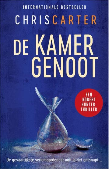 De kamergenoot / Robert Hunter / 10 - Chris Carter, Boeken, Thrillers, Verzenden, Zo goed als nieuw, Chris Carter