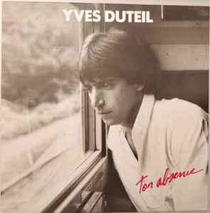 LP gebruikt - Yves Duteil - Ton Absence (France, 1987), Verzenden, Zo goed als nieuw, Overige formaten