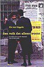 Een volk dat alleen woont 9789025951665 Els van Diggele, Verzenden, Gelezen, Els van Diggele