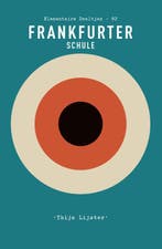 Frankfurter Schule | Thijs Lijster | Nieuw, Boeken, Ophalen of Verzenden, Nieuw, Thijs Lijster