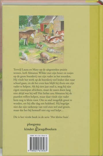 De grote hoeve / Het kleine huis / 4 9789021618463, Verzenden, Zo goed als nieuw, Laura Ingalls Wilder