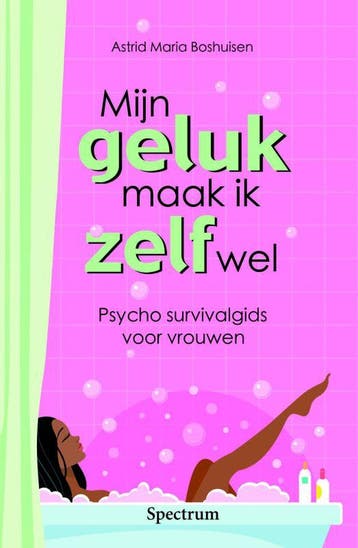 Mijn geluk maak ik zelf wel - A.M. Boshuisen 9789027432742, Boeken, Verzenden, Gelezen, A.M. Boshuisen