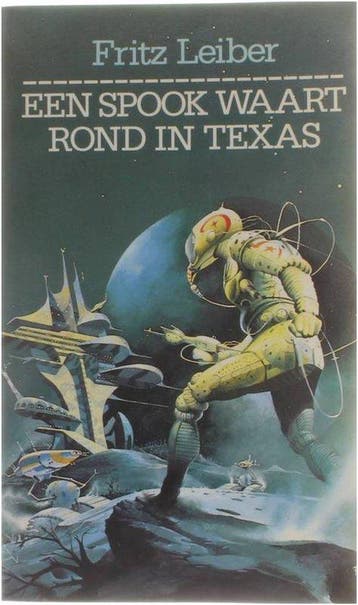 Een spook waart rond in Texas - Leiber 9789062214112, Verzenden, Gelezen, Leiber