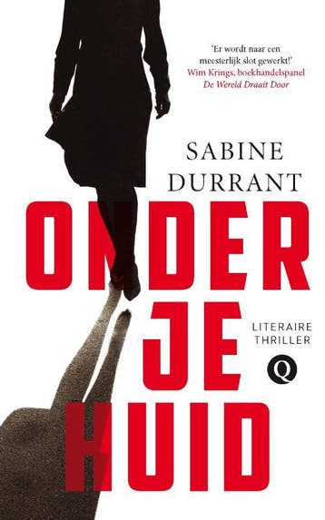 Onder je huid - Sabine Durrant 9789021454702, Verzenden, Gelezen, Sabine Durrant