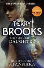The Sorcerers Daughter 9780356502236 Terry Brooks, Boeken, Verzenden, Zo goed als nieuw, Terry Brooks