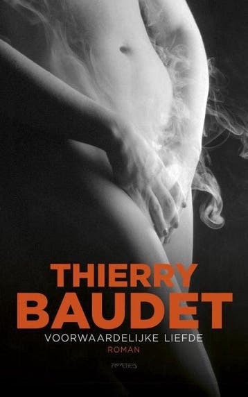 Boek Voorwaardelijke liefde 9789044634686, Verzenden, Zo goed als nieuw