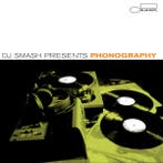 cd - Various - DJ Smash Presents Phonography, Verzenden, Zo goed als nieuw