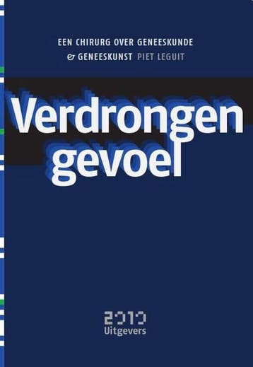 Verdrongen gevoel 9789490951153 Piet Leguit, Verzenden, Gelezen, Piet Leguit