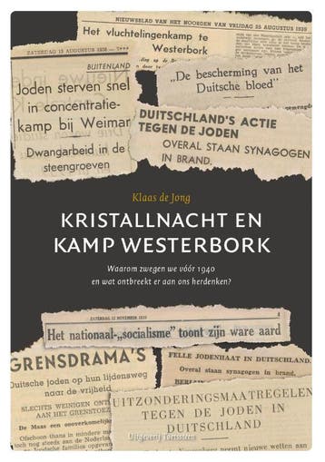 Kristallnacht en Kamp Westerbork - Klaas de Jong, Verzenden, Zo goed als nieuw, Klaas de Jong