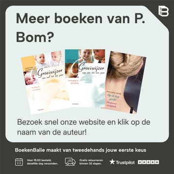 Kinderen en grenzen stellen / Lifetime 9789021539959 P. Bom, Verzenden, Gelezen, P. Bom