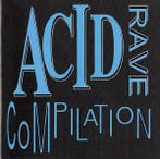 Various - Acid Rave Compilation, Ophalen of Verzenden, Gebruikt