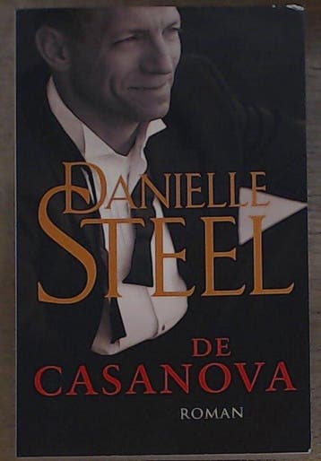 De casanova 2015 - Danielle Steel 9789021017587, Verzenden, Gelezen, Danielle Steel