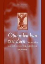 Opvoeden kan zeer doen - H.E.M. Baartman - 9789066652187 - P, Verzenden, Nieuw