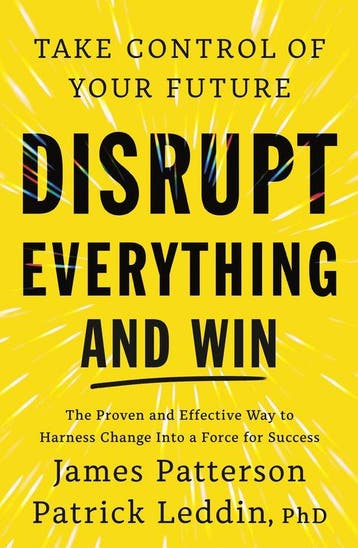 9781529962673 Disrupt Everything James Patterson, Verzenden, Nieuw, James Patterson