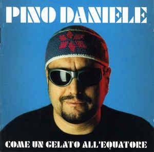 cd - Pino Daniele - Come Un Gelato AllEquatore, Verzenden, Zo goed als nieuw