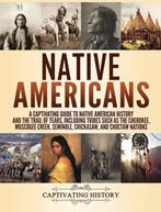 9781647483111 Native Americans Captivating History, Boeken, Verzenden, Nieuw, Captivating History