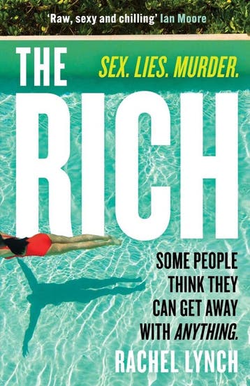 The Rich - Rachel Lynch 9781804365229, Verzenden, Zo goed als nieuw, Rachel Lynch